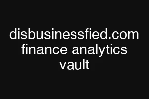 disbusinessfied.com finance analytics vault